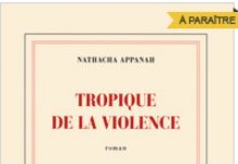 Mayotte est-elle le "Tropique de la violence" vue par Nathacha Appanah ?